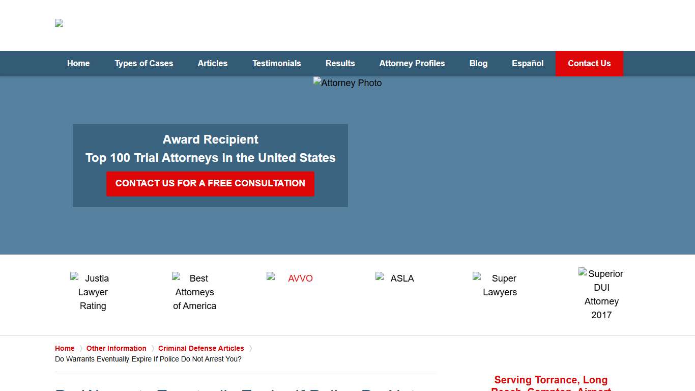 Do Warrants Eventually Expire If Police Do Not Arrest You? :: Hermosa Beach, California Arrest Defense Lawyers Greg Hill & Associates